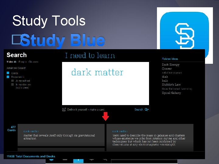 Study Tools �Study Blue 