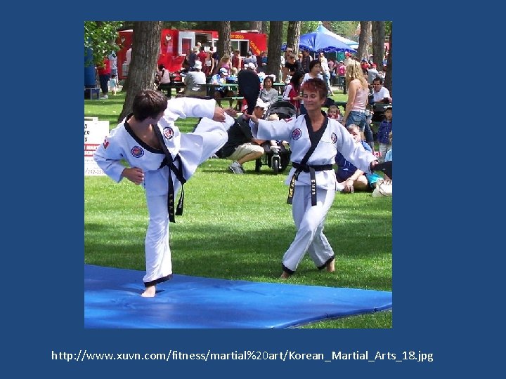 http: //www. xuvn. com/fitness/martial%20 art/Korean_Martial_Arts_18. jpg 