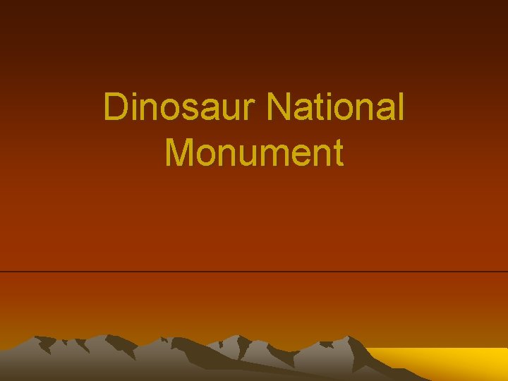 Dinosaur National Monument 