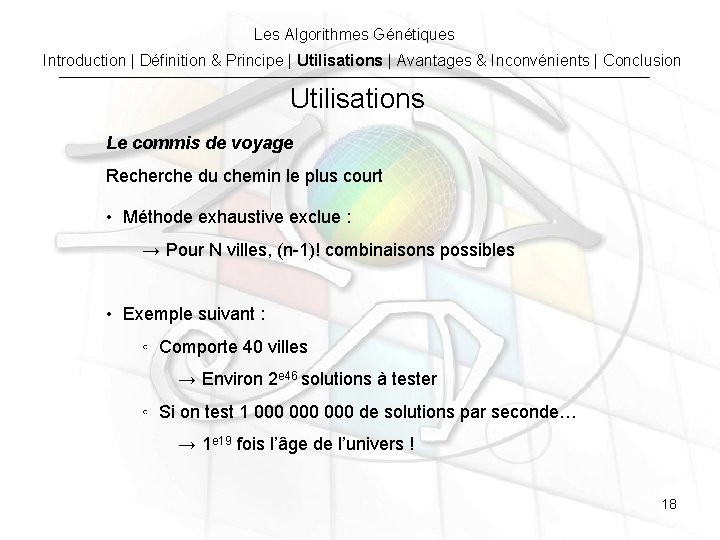 Les Algorithmes Génétiques Introduction | Définition & Principe | Utilisations | Avantages & Inconvénients Les Algorithmes Génétiques Introduction | Définition & Principe | Utilisations | Avantages & Inconvénients