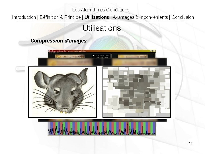 Les Algorithmes Génétiques Introduction | Définition & Principe | Utilisations | Avantages & Inconvénients Les Algorithmes Génétiques Introduction | Définition & Principe | Utilisations | Avantages & Inconvénients