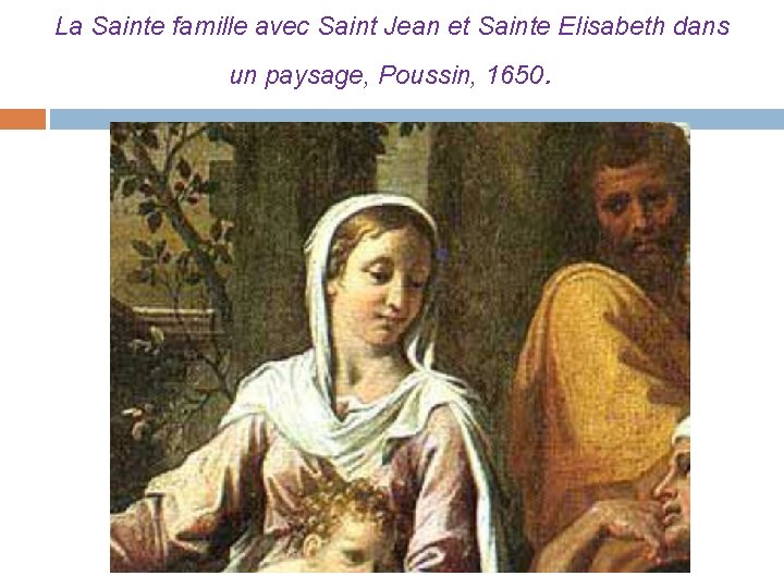 La Sainte famille avec Saint Jean et Sainte Elisabeth dans un paysage, Poussin, 1650