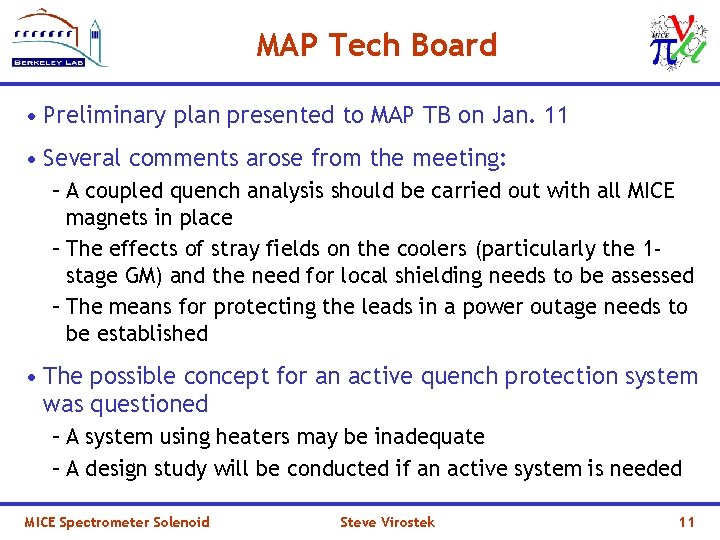 MAP Tech Board • Preliminary plan presented to MAP TB on Jan. 11 •