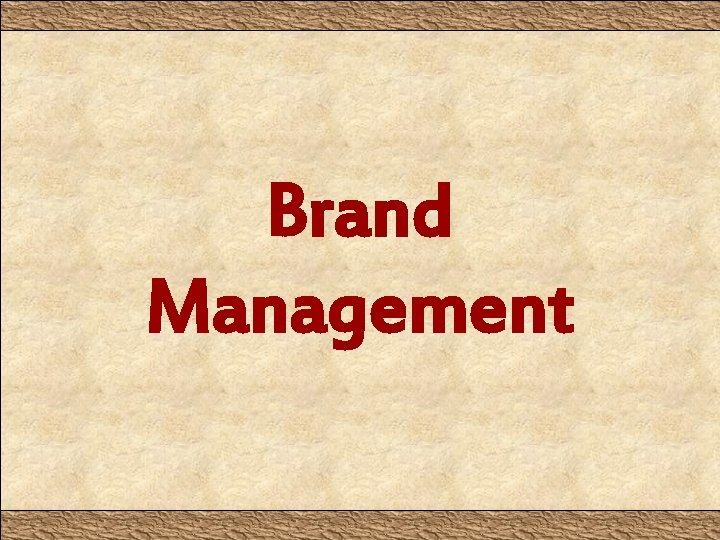 Brand Management 