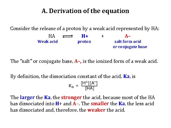 A. Derivation of the equation Consider the release of a proton by a weak