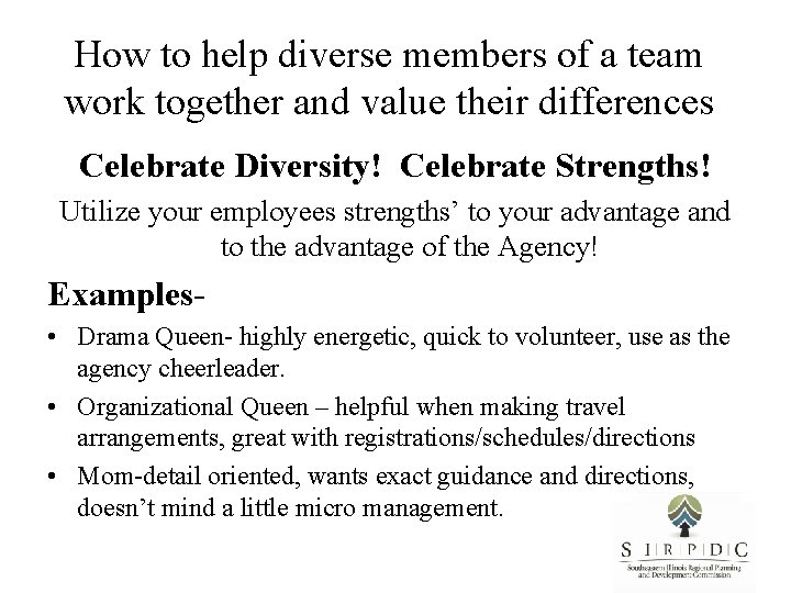 How to help diverse members of a team work together and value their differences