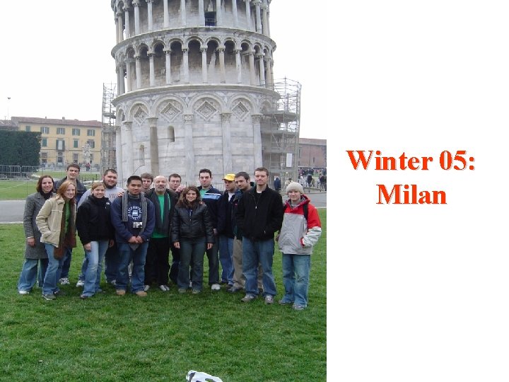 Winter 05: Milan 