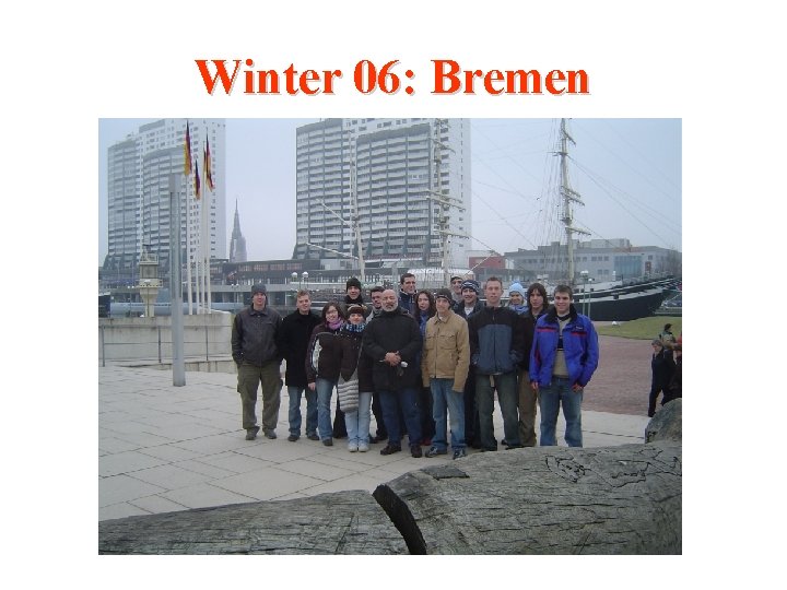 Winter 06: Bremen 