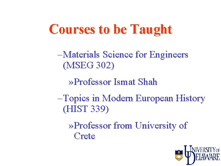 Courses to be Taught – Materials Science for Engineers (MSEG 302) » Professor Ismat