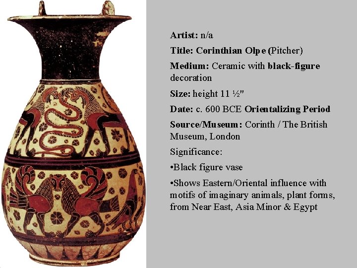 Artist: n/a Title: Corinthian Olpe (Pitcher) Medium: Ceramic with black-figure decoration Size: height 11