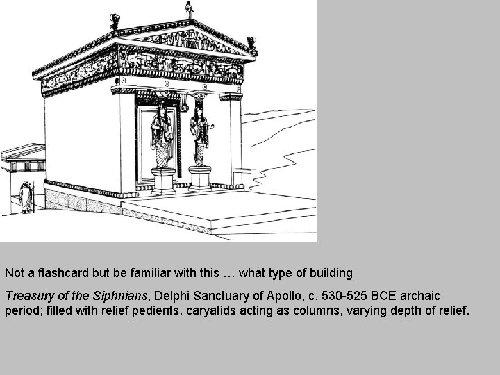 Not a flashcard but be familiar with this … what type of building Treasury