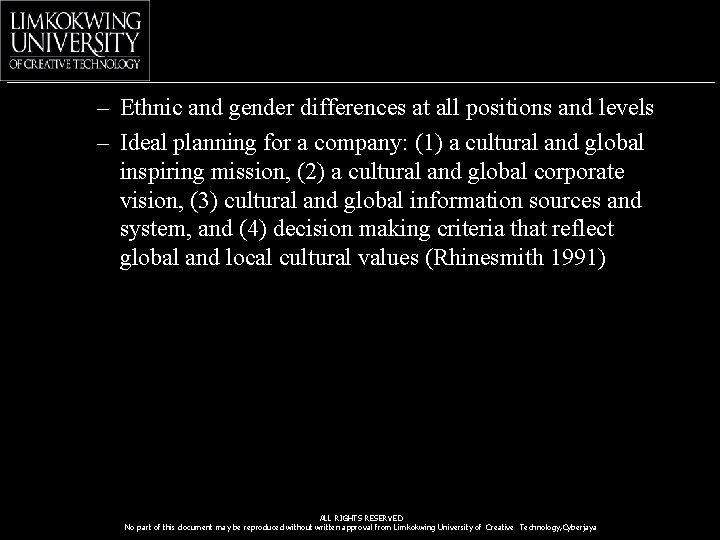 – Ethnic and gender differences at all positions and levels – Ideal planning for