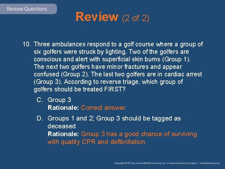 Review (2 of 2) 10. Three ambulances respond to a golf course where a Review (2 of 2) 10. Three ambulances respond to a golf course where a
