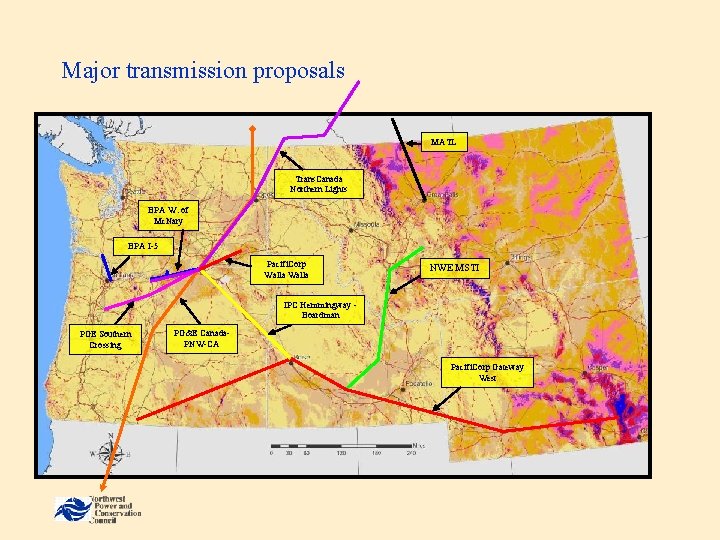 Major transmission proposals MATL Trans. Canada Northern Lights BPA W. of Mc. Nary BPA