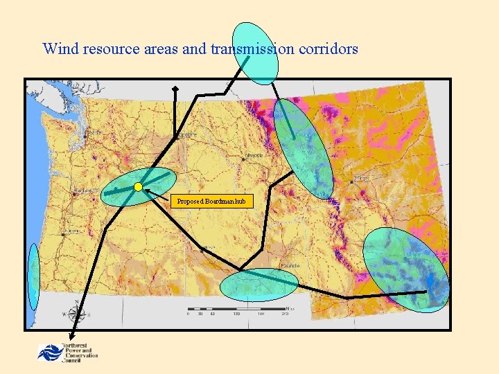 Wind resource areas and transmission corridors Proposed Boardman hub 