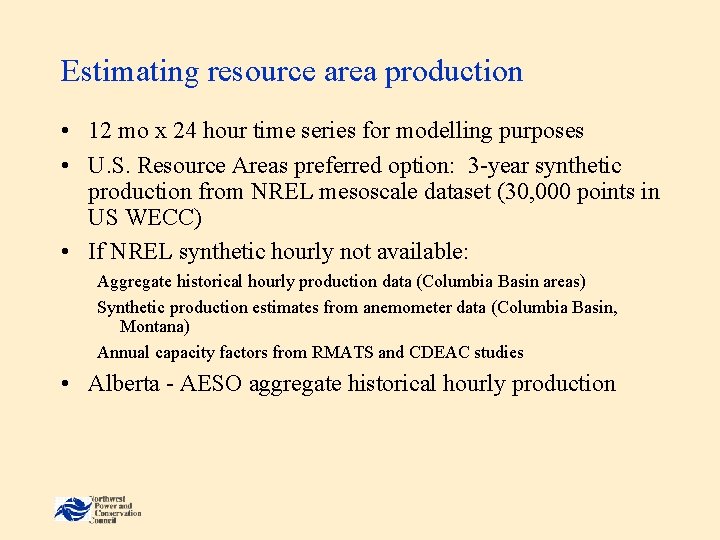 Estimating resource area production • 12 mo x 24 hour time series for modelling