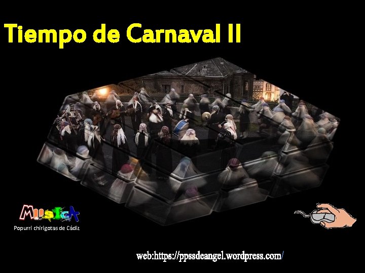 Tiempo de Carnaval II Popurri chirigotas de Cádiz 