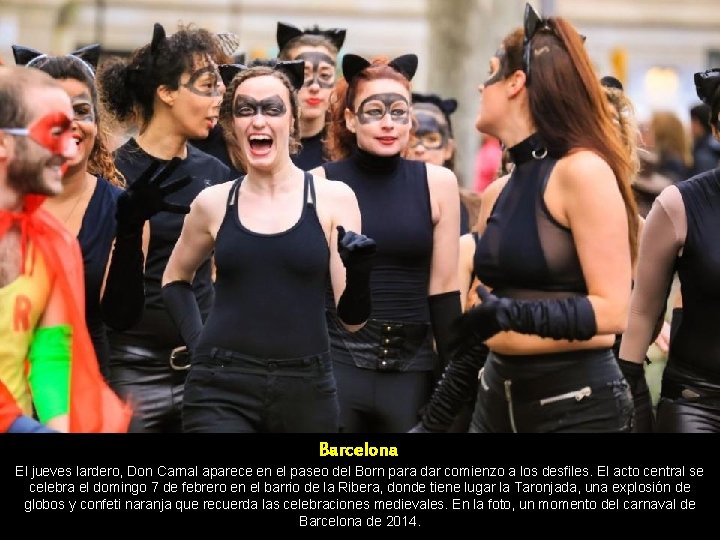 Barcelona El jueves lardero, Don Carnal aparece en el paseo del Born para dar