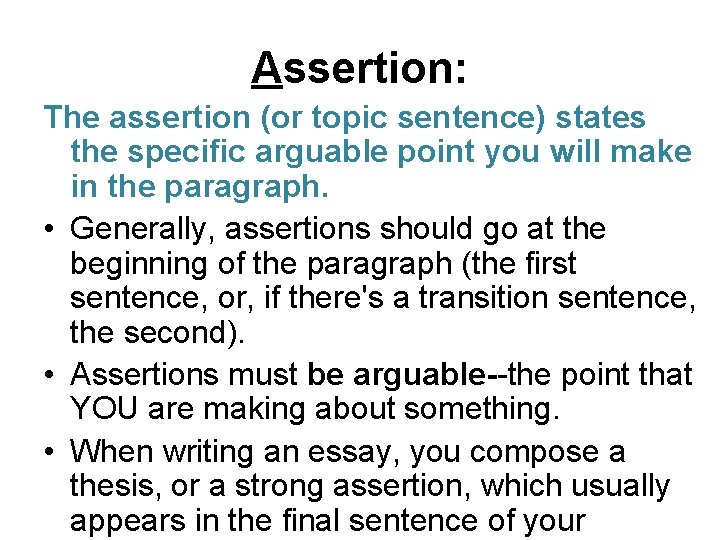 AXES Paragraph Model English 10 Academic Assertion The