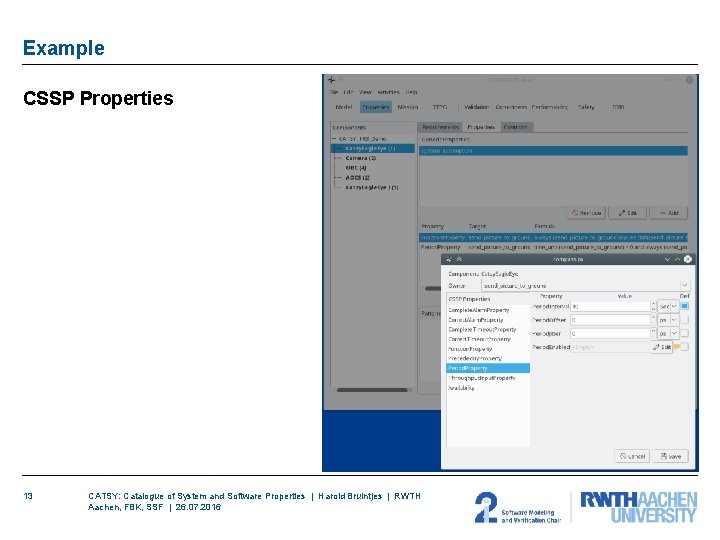 Example CSSP Properties 13 CATSY: Catalogue of System and Software Properties | Harold Bruintjes Example CSSP Properties 13 CATSY: Catalogue of System and Software Properties | Harold Bruintjes