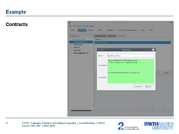 Example Contracts 17 CATSY: Catalogue of System and Software Properties | Harold Bruintjes | Example Contracts 17 CATSY: Catalogue of System and Software Properties | Harold Bruintjes |