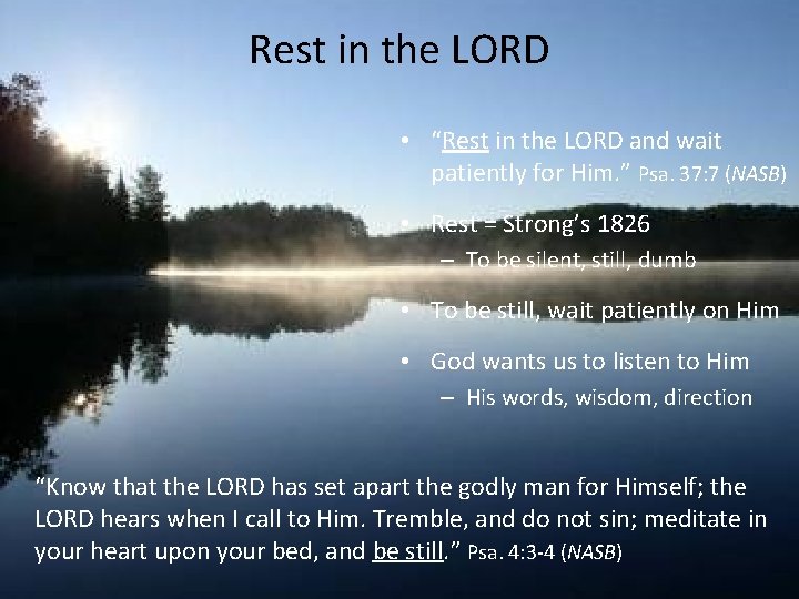 Rest In The Lord Wait Patiently For Him