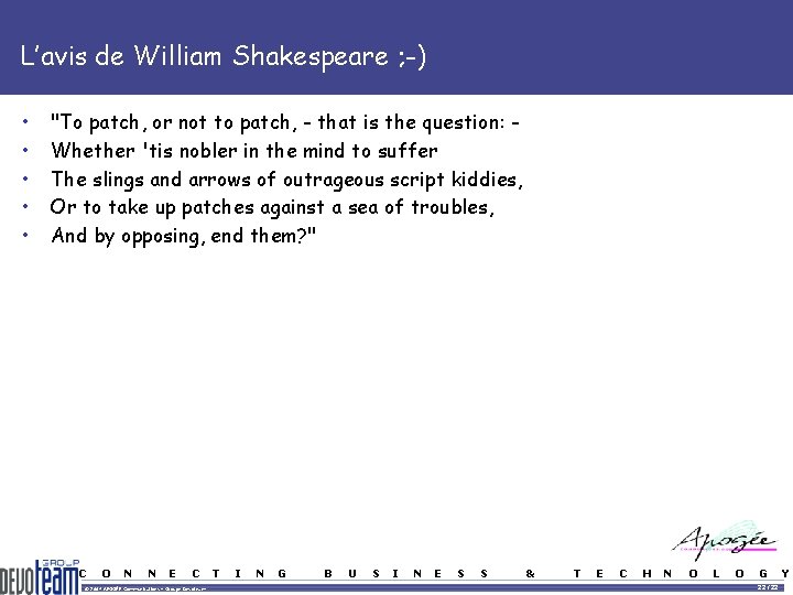 L’avis de William Shakespeare ; -) • • • "To patch, or not to