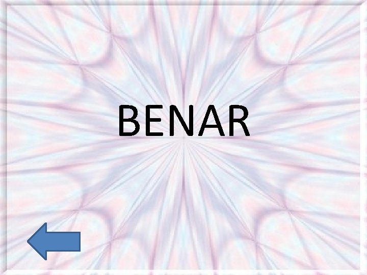 BENAR 