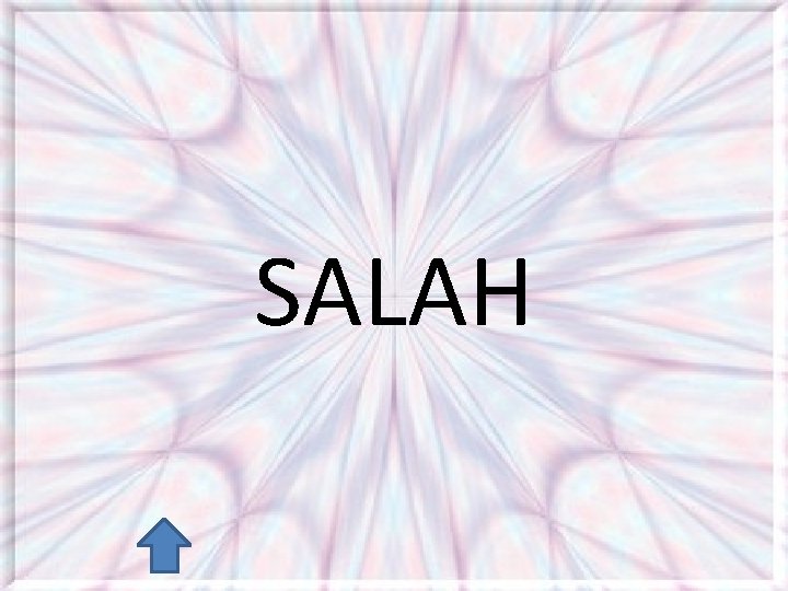 SALAH 