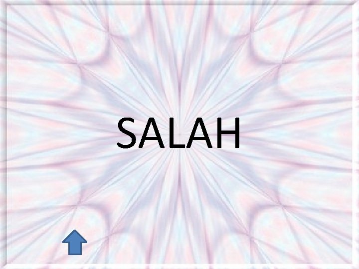 SALAH 