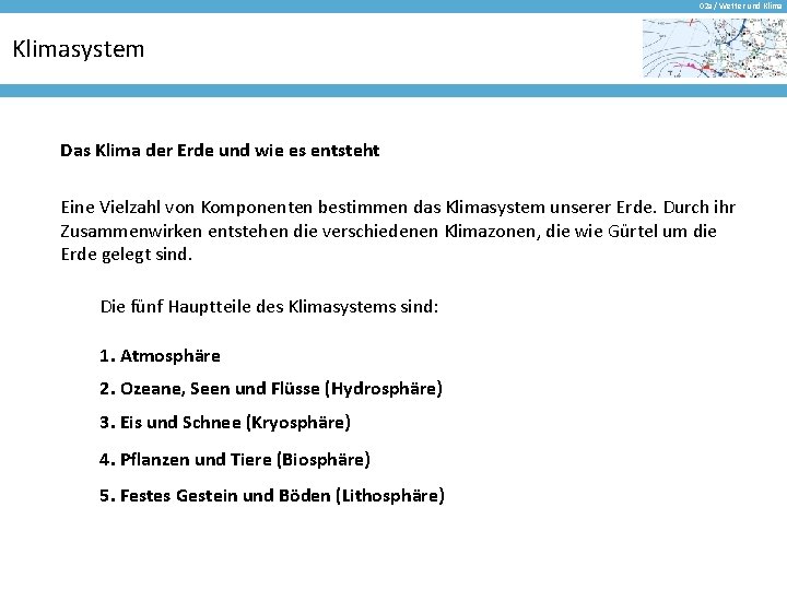 02 a / Wetter und Klimasystem Das Klima der Erde und wie es entsteht