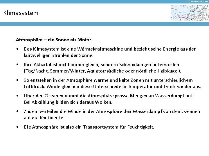 02 a / Wetter und Klimasystem Atmosphäre – die Sonne als Motor • Das