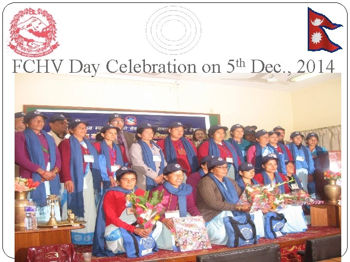 FCHV Day Celebration on 5 th Dec. , 2014 