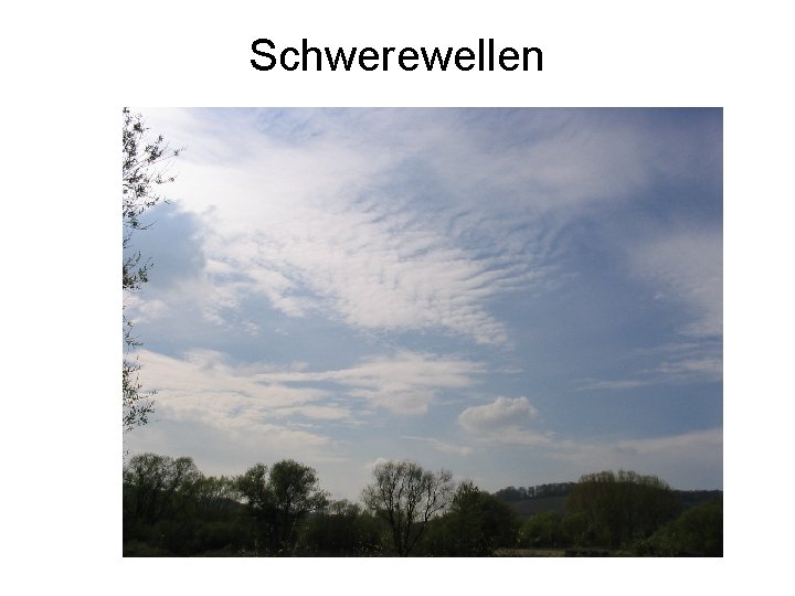 Schwerewellen 