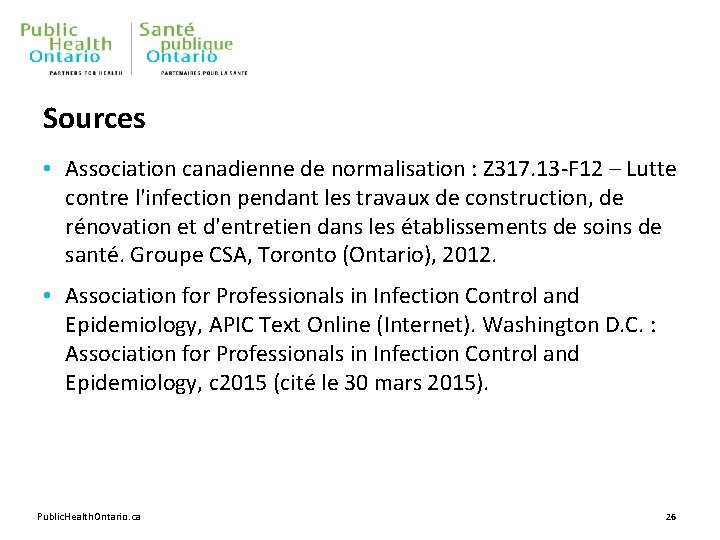 Sources • Association canadienne de normalisation : Z 317. 13 -F 12 – Lutte