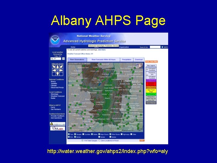 Albany AHPS Page http: //water. weather. gov/ahps 2/index. php? wfo=aly 