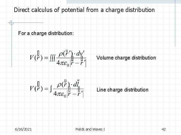 Fields and Waves I Lecture 10 Electric Potential