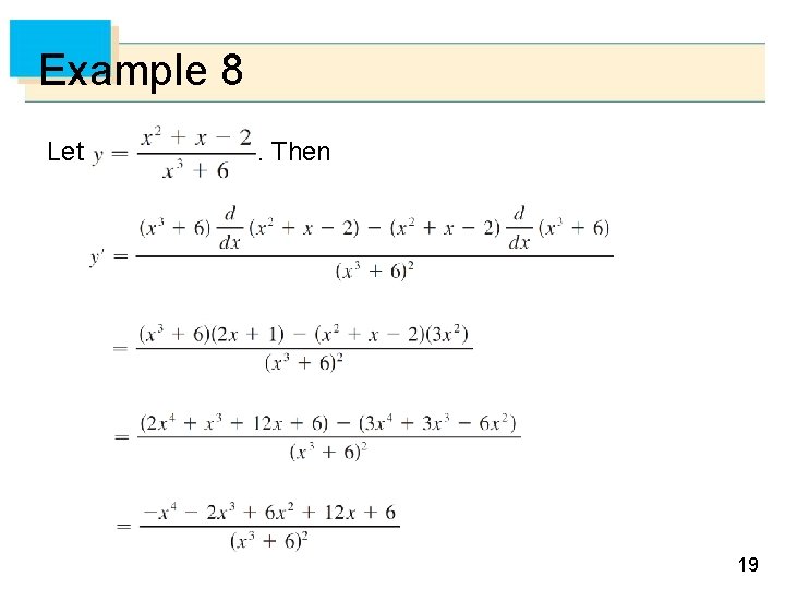 Example 8 Let . Then 19 