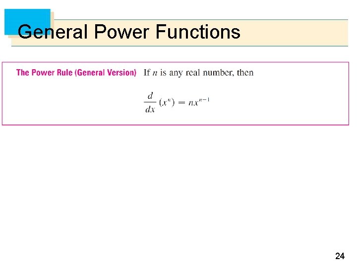 General Power Functions 24 