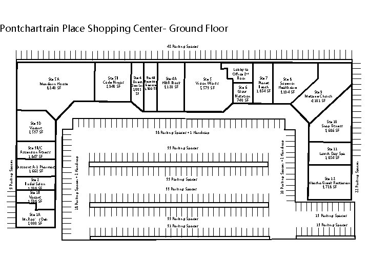 Pontchartrain Place Shopping Center- Ground Floor 42 Parking Spaces Ste 3 D Vacant 2,