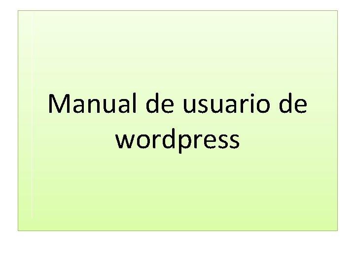 Manual de usuario de wordpress 