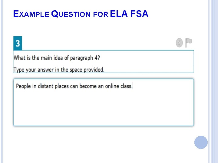 EXAMPLE QUESTION FOR ELA FSA 