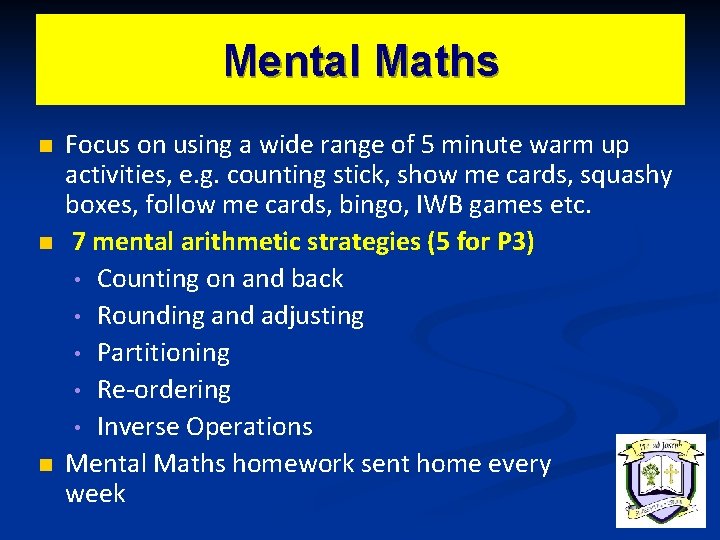 Mental Maths n n n Focus on using a wide range of 5 minute