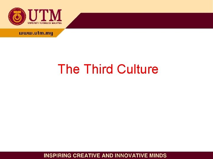 The Third Culture 