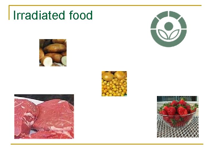 Irradiated food 
