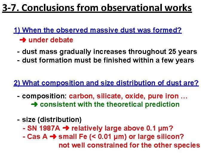 3 -7. Conclusions from observational works 1) When the observed massive dust was formed?