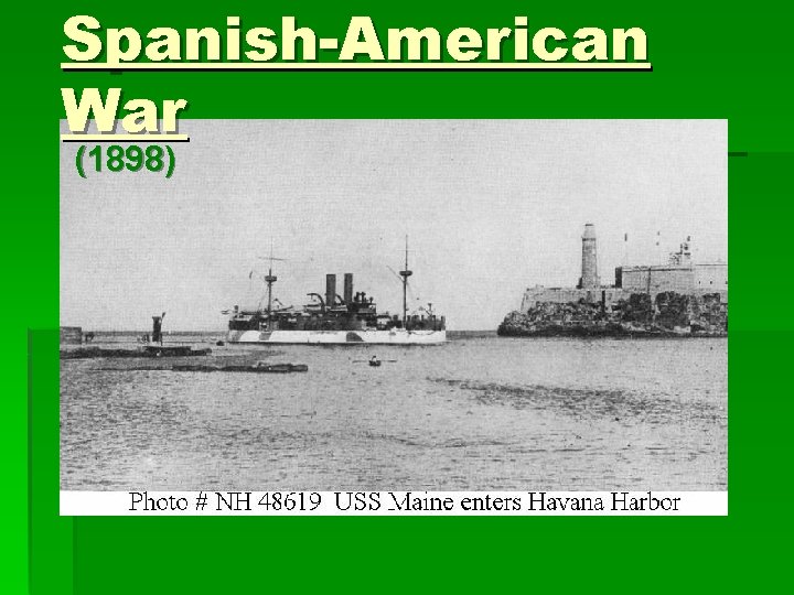 Spanish-American War (1898) 