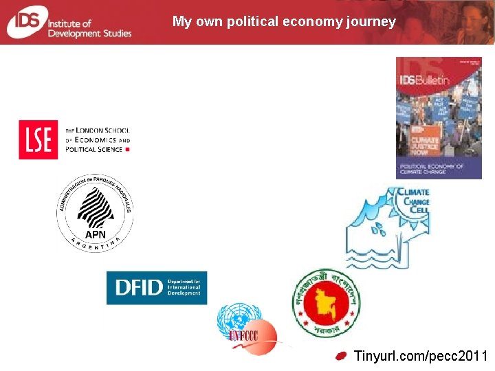 My own political economy journey Tinyurl. com/pecc 2011 My own political economy journey Tinyurl. com/pecc 2011