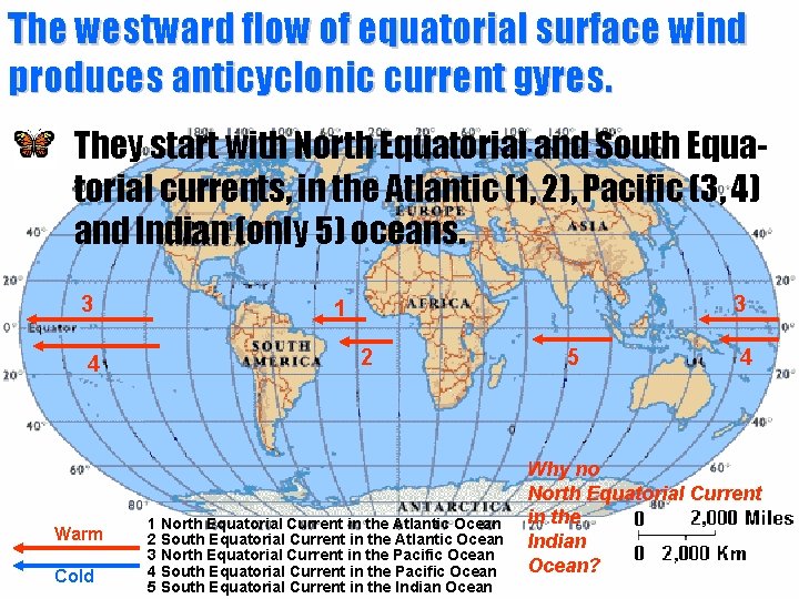 The westward flow of equatorial surface wind produces anticyclonic current gyres. They start with