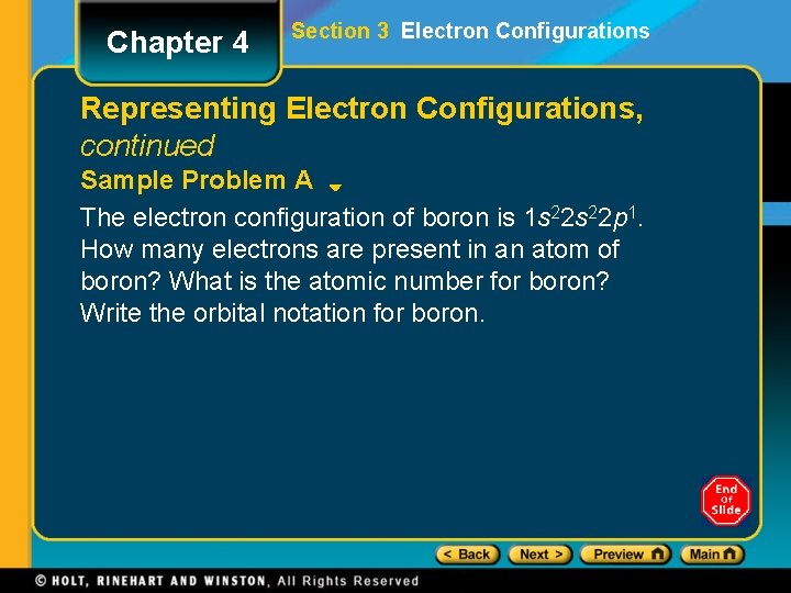 Chapter 4 Section 3 Electron Configurations Representing Electron Configurations, continued Sample Problem A The